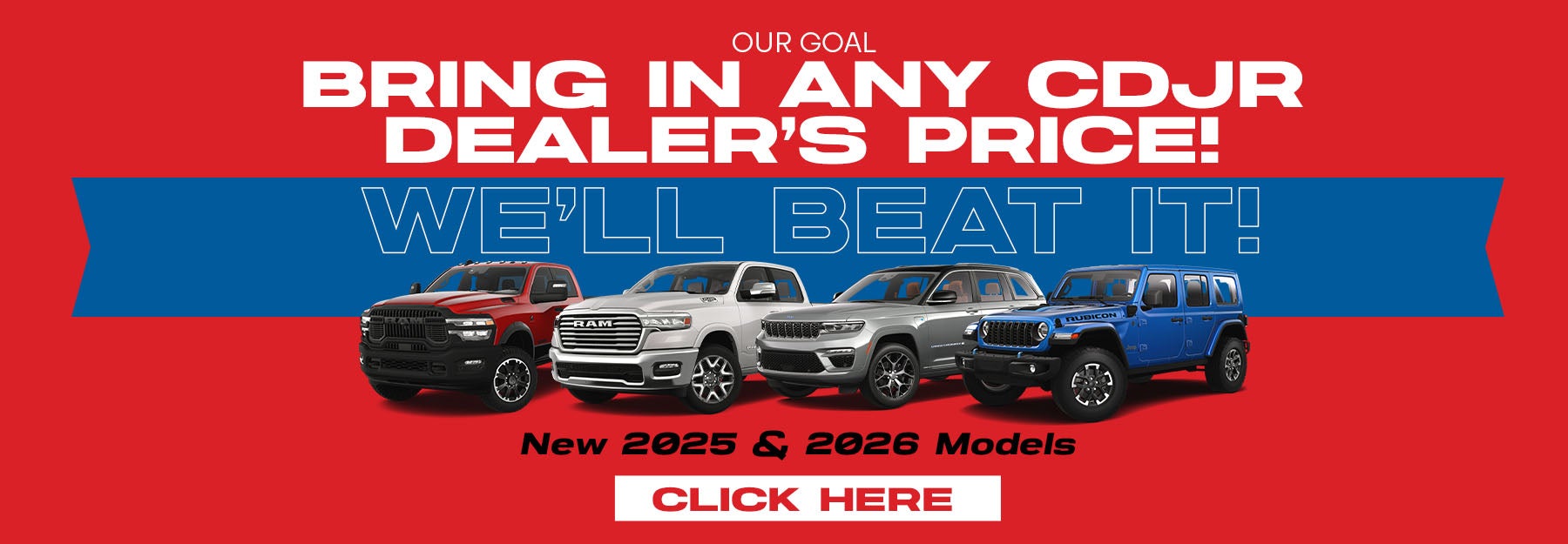Bring In Any CDJR Dealer's Price! We'll Beat It!